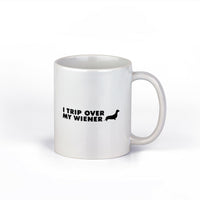 I trip over my Wiener Funny Dachshund Coffee Mug | 11-Ounce Coffee Mug |