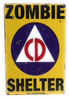 Zombie Shelter Metal Tin Sign, Retro Sign, Funny Sign, Home Decor 8-in by 12-in