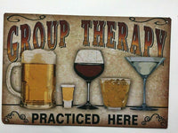 "Group Therapy Practiced Here" Funny Beer Stressed Style Tin Bar Cafe Sign .