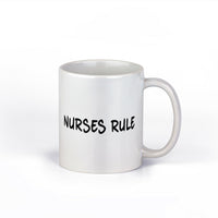 Nurses Rule Registered Nurse R/N Health care | 11-Ounce Coffee Mug