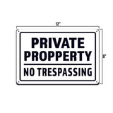 Private Property No Trespassing 8x12" Rust Free Aluminum Sign TS02739