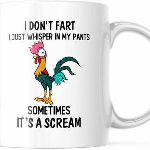 Funny Chicken Coffee Mug I Don't Fart. I Just Whisper In My Pants Mug, M748