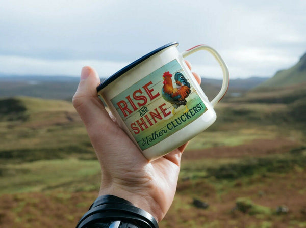 Rise and Shine Mother Cluckers  12 OZ Enamel Mug  with Black Rim Camping Mug