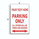 New Personalized 8" x 12" Aluminum Metal Funny Parking Sign.