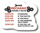 Mechanic Funny Hourly rate Magnet 4 inch Tool Box , Refrigerator Magnet