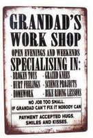 Grandad's Work Shop Specializing In Tin Sign, Garage Sign, Family Sign