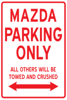 Mazda Parking Only Tin Sign Garage Sign, Parking, Business Sign, Street Sign