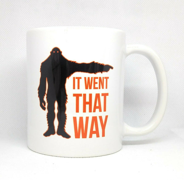 It Went That Way Bigfoot Yeti Ceramic Coffee Mug | Coffee Cup | 11-Ounce Mug