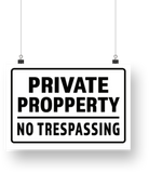 Private Property No Trespassing 8x12" Rust Free Aluminum Sign TS02739