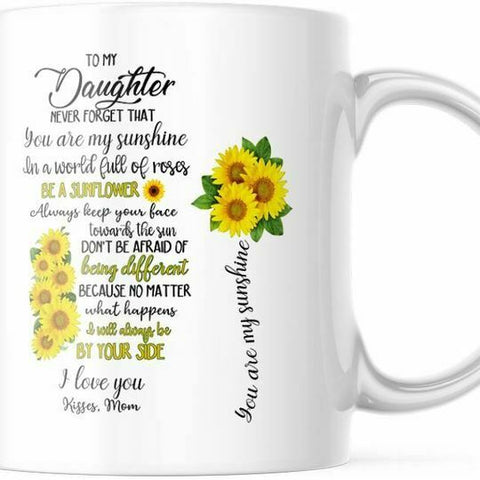 To My Daughter, Gift From Mom 11OZ Coffee Mug M805