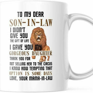 To My Son-In Law Coffee Mug Gift From Mother in Law 11 OZ cup M797