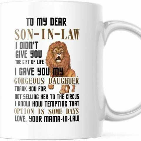 To My Son-In Law Coffee Mug Gift From Mother in Law 11 OZ cup M797
