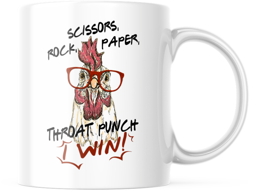 Funny Chicken Mug Rock Scissors Paper Throat Punch I win 11 OZ Coffee Mug, M591
