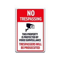 No Trespassing This Property Is Protected By Video Surveillance 8x12 Sign