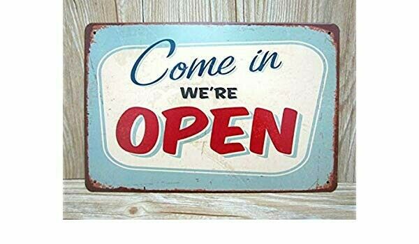 Come in We're OPEN, Metal Tin Sign, Vintage  Wall Ornament Coffee & Bar Decor