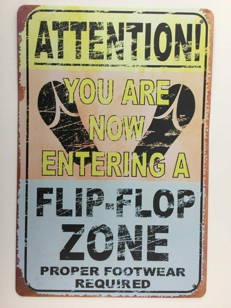 Beach Sign. Attention! Flip-Flop Zone Proper Footwear Required Fun Sign.