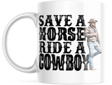 Yellowstone Save A Horse Ride A Cowboy 11 OZ White Coffee Mug M868