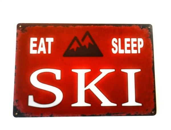 Eat Sleep Ski Metal Sign; Wall Decor for Vacation Home or the slopes