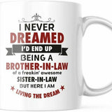 Funny Brother-In-law Sister-In-Law Coffee Mug 11OZ M719