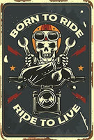 Born to Ride Ride to Live Vintage Retro Man Cave Bar Sign 8 Inch x 12 Inch