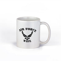 Air Force Wife Mug | Air Force Ceramic Coffee Cup | 11-Ounce Coffee Mug | NI294