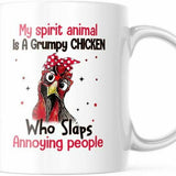 My Spirit Animal Is A Grumpy Chicken Who Slaps Annoying People M822