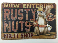 Entering Rusty Nuts Fix It Shop Tin Sign, Squirrel  Home ,Garage Decor  Funny