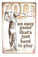 Golf, An Easy Game That's Just Hard To Play Man Cave Sports Decor Golf Sign