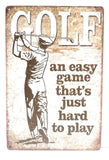 Golf, An Easy Game That's Just Hard To Play Man Cave Sports Decor Golf Sign