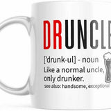 Druncle Funny Coffee Cup For Him 11 OZ M723