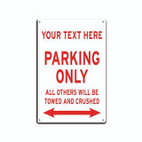 New Personalized 8" x 12" Aluminum Metal Funny Parking Sign.