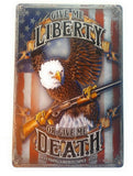 Give me Liberty or give me Death Second Amendment Freedom Tin Sign