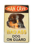 Warning Badass Dog On Duty Vintage Metal Sign Man Cave Protected by Rottweiler