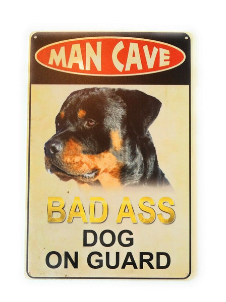 Warning Badass Dog On Duty Vintage Metal Sign Man Cave Protected by Rottweiler