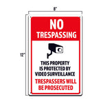 No Trespassing This Property Is Protected By Video Surveillance 8x12 Sign