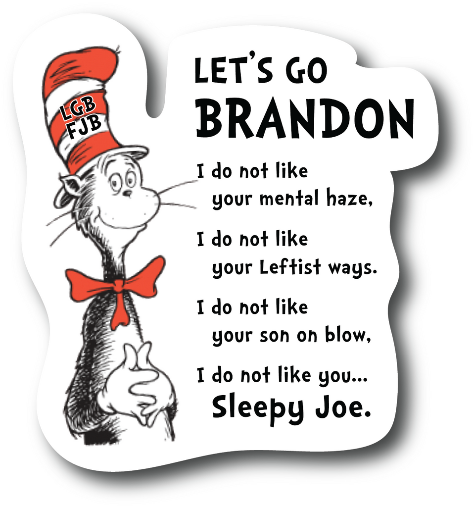 Lets Go Brandon Decal Sticker Biden Funny Cat in the Hat Cartoon