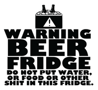 Warning Beer Fridge Magnet. Do not Place Food in This Fridge PM888