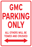 GMC Parking Only Tin Sign Garage Sign, Parking, Business Sign, Street Sign