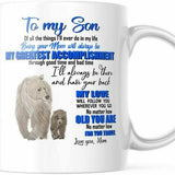 To My Son Gift From Mom 11 OZ Coffee Mug M803