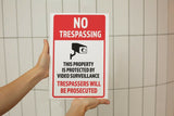 No Trespassing This Property Is Protected By Video Surveillance 8x12 Sign